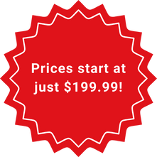 Prices start at just $199.99!